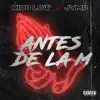 Kidd Low & JYMP - Antes de la M - Single